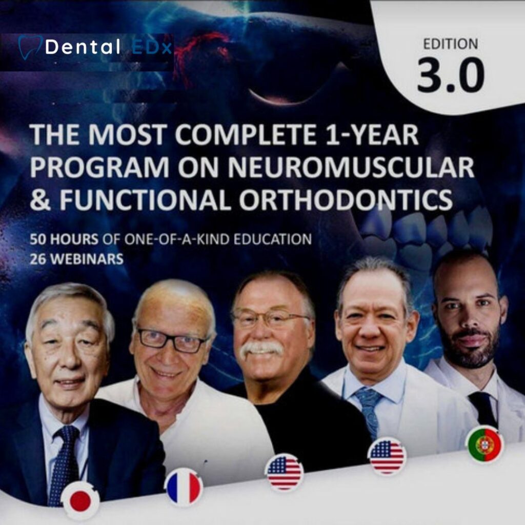 1-Year Program on Neuromuscular & Functional Orthodontics