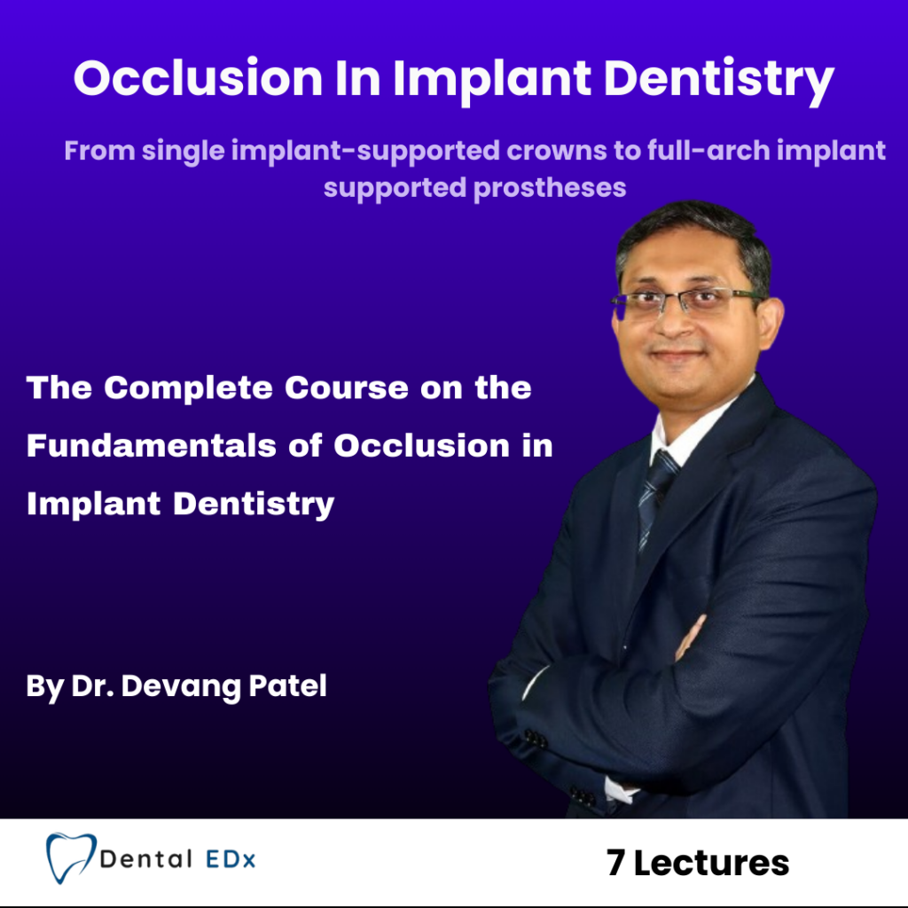 Occlusion in Implant dentistry